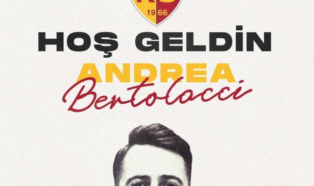 Andrea Bertolacci imzayı attı