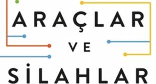 Araçlar ve Silahlar Dijital Çağın Vaatleri ve Tehlikeleri - Brad Smith ve Carol Ann Browne - Kronik Kitap